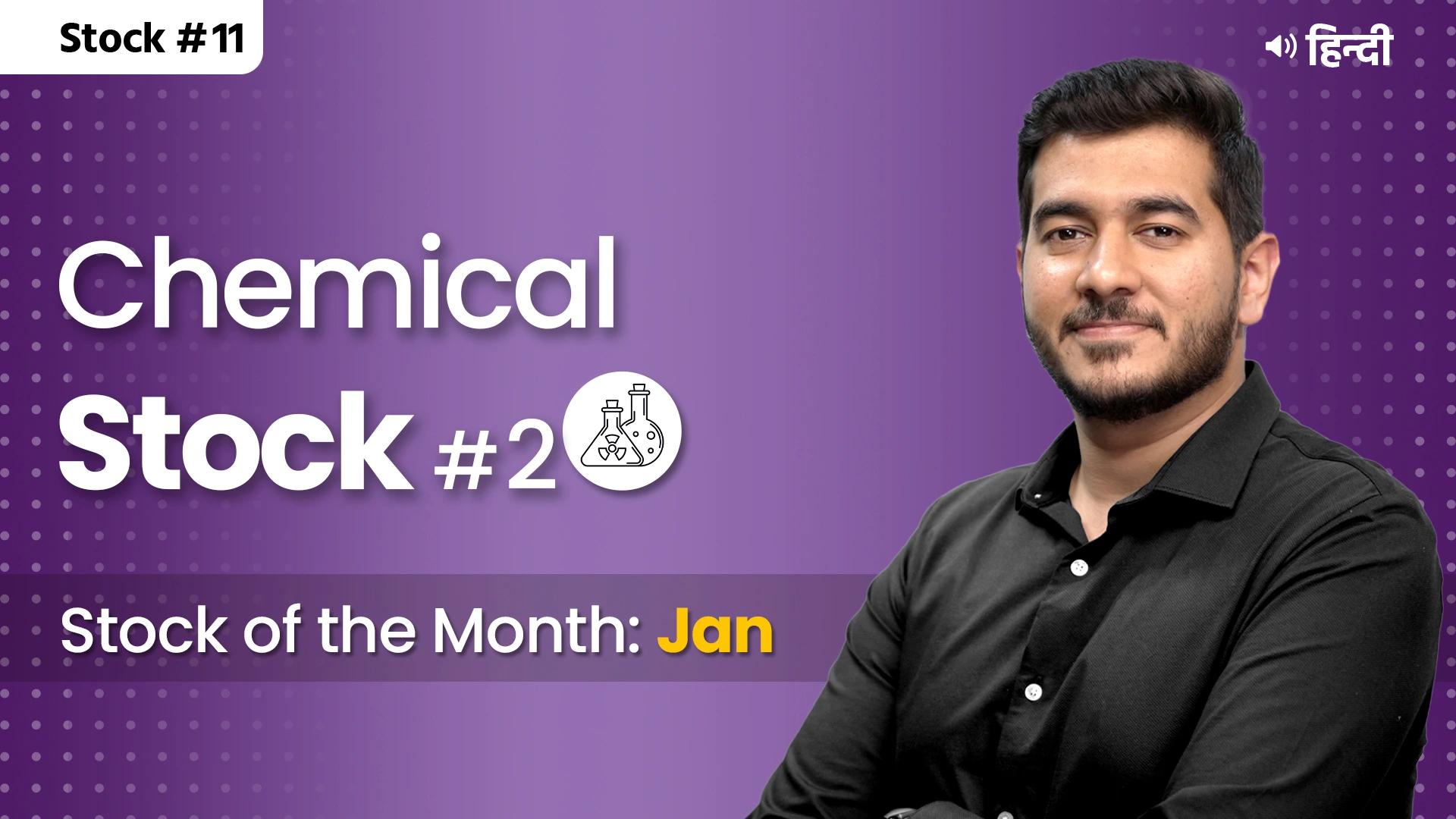 Picture of Stock of the Month : Jan'25-Chemical Stock- Hindi