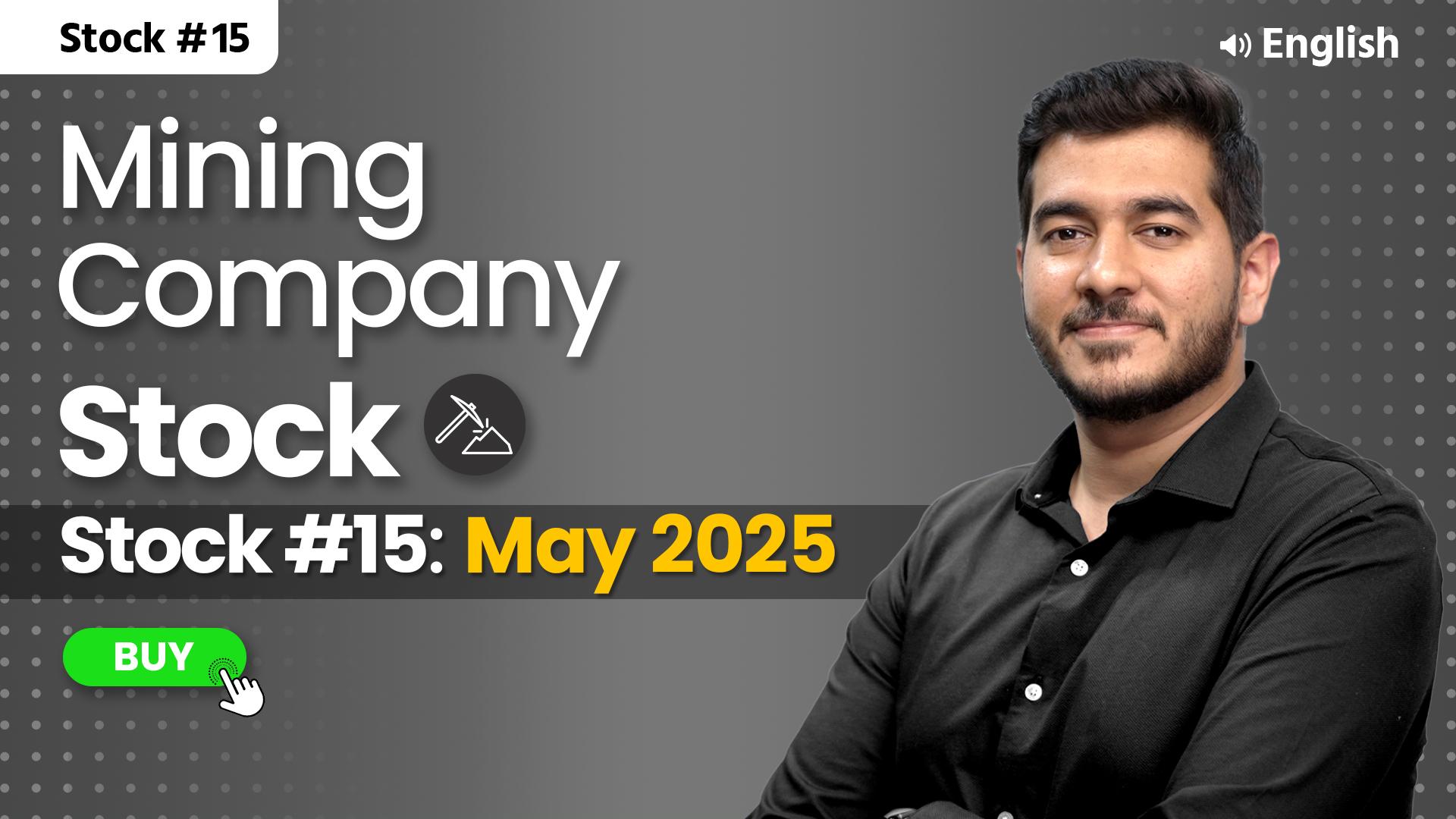 Picture of Stock of the Month : May 2025-Mining Company Stock- English